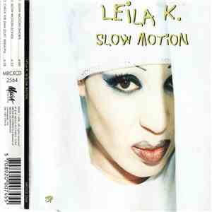 Leila K - Slow Motion flac album