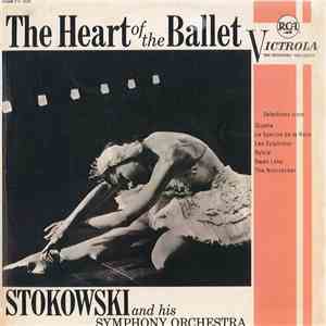 Leopold Stokowski And His Symphony Orchestra - The Heart Of The Ballet flac album