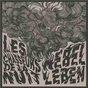 Les Chasseurs De La Nuit - Nebel Leben flac album