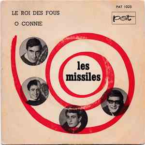 Les Missiles - Le Roi des Fous / O Connie flac album