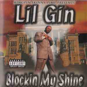 Lil Gin - Blockin My Shine flac album
