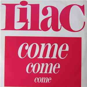 Lilac - Come Come Come flac album