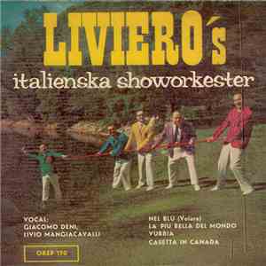 Liviero's Italienska Showorkester - Nel Blu (Volare) flac album