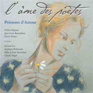 L'Âme Des Poètes - Prénoms D'Amour flac album