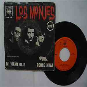 Los Monjes - Mi Mami Dijo/ Pobre Nina flac album
