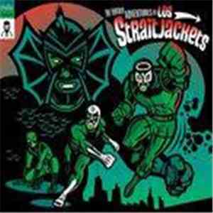 Los Straitjackets - The Further Adventures Of Los Straitjackets flac album