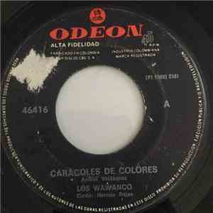 Los Wawanco - Caracoles de Colores / Lucerito flac album