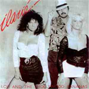 Lou And The Hollywood Bananas - Ilarié flac album