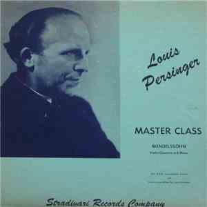 Louis Persinger - Master Class - Violin Concerto In E Minor, op.64 flac album