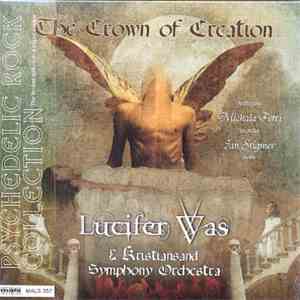 Lucifer Was - The Crown Of Creation flac album