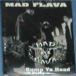 Mad Flava - Bump Ya Head flac album