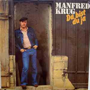 Manfred Krug - Da Bist Du Ja flac album