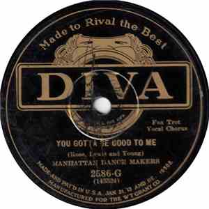 Manhattan Dance Makers - You Gotta Be Good To Me / Mary Ann flac album
