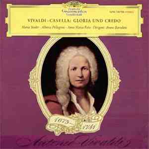 Maria Stader, Alberta Pellegrini, Anna Maria Rota, Bruno Bartoletti - Vivaldi - Casella: Gloria Und Credo flac album