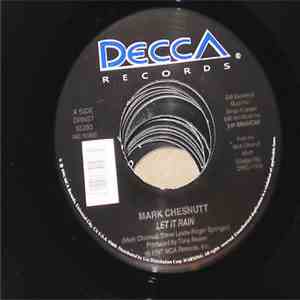 Mark Chesnutt - Let It Rain / Goin' Through The Big D flac album