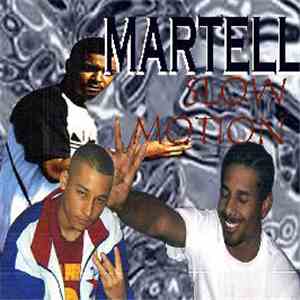 Martell - Slow Motion flac album