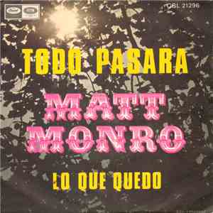 Matt Monro - Todo Pasara flac album