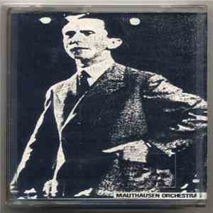 Mauthausen Orchestra - Dedicated To J. Goebbels flac album