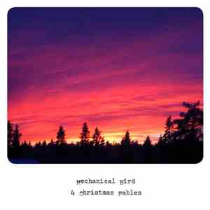 Mechanical Bird - 4 Christmas Fables flac album