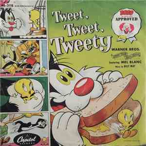 Mel Blanc - Tweet, Tweet, Tweety flac album