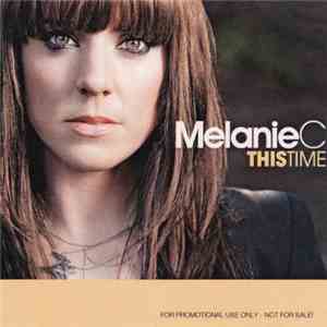 Melanie C - This Time flac album
