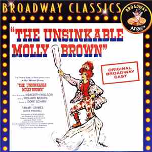 Meredith Willson - The Unsinkable Molly Brown - Original Broadway Cast flac album