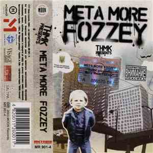 Meta More Fozzey - Meta More Fozzey flac album