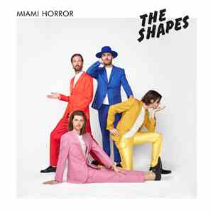 Miami Horror - The Shapes E.P. flac album