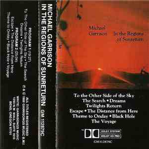 Michael Garrison - In The Regions Of Sunreturn flac album