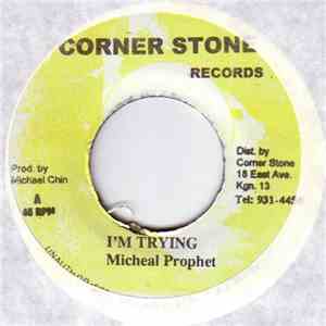 Michael Prophet - I'm Trying flac album