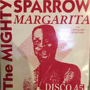 Mighty Sparrow - Margarita flac album