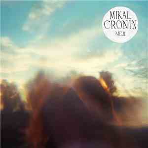 Mikal Cronin - MCII flac album
