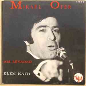 Mikaël Ofer - Am Lévadad / Élém Haiti flac album