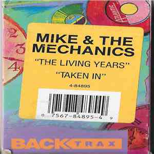 Mike & The Mechanics - The Living Years / Taken In flac album