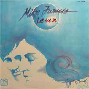 Mike Francis - Let Me In flac album