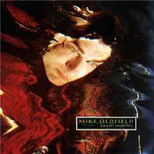 Mike Oldfield - Earth Moving flac album