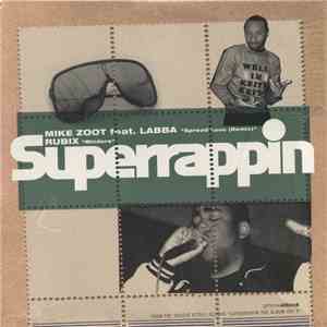 Mike Zoot / Rubix  - Spread Love / Minders flac album