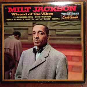 Milt Jackson - Wizard Of The Vibes flac album