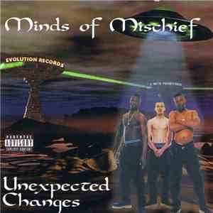Minds Of Mischief - Unexpected Changes flac album