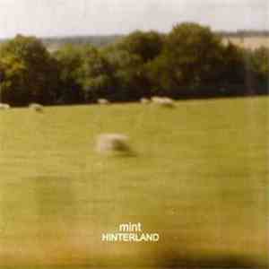 Mint  - Hinterland flac album