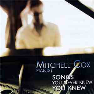Mitchell Cox - Songs You Never Knew You Knew flac album