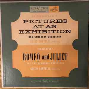 Modest Mussorgsky, Pyotr Ilyich Tchaikovsky, Maurice Ravel, Guido Cantelli, NBC Symphony Orchestra, Philharmonia Orchestra - Pictures At An Exhibition/Romeo And Juliette flac album