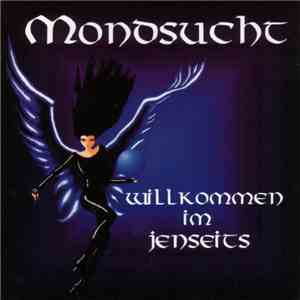 Mondsucht - Willkommen Im Jenseits flac album