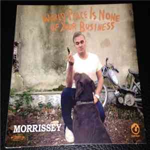 Morrissey - World Peace Is None Of Your Business flac album