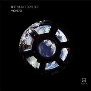 Move/D - The Silent Orbiter flac album