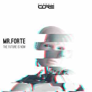 Mr.Forte - The Future Is Now flac album
