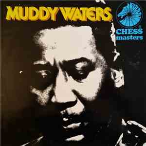 Muddy Waters - Chess Masters Vol. 1 flac album