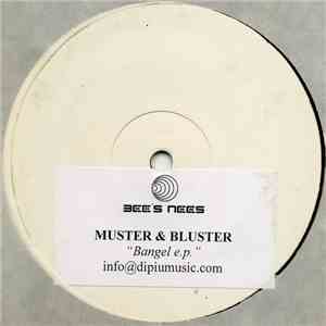 Muster & Bluster - Bangel flac album