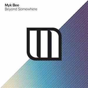 Myk Bee - Beyond Somewhere flac album