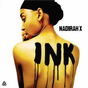 Nadirah X - Ink flac album